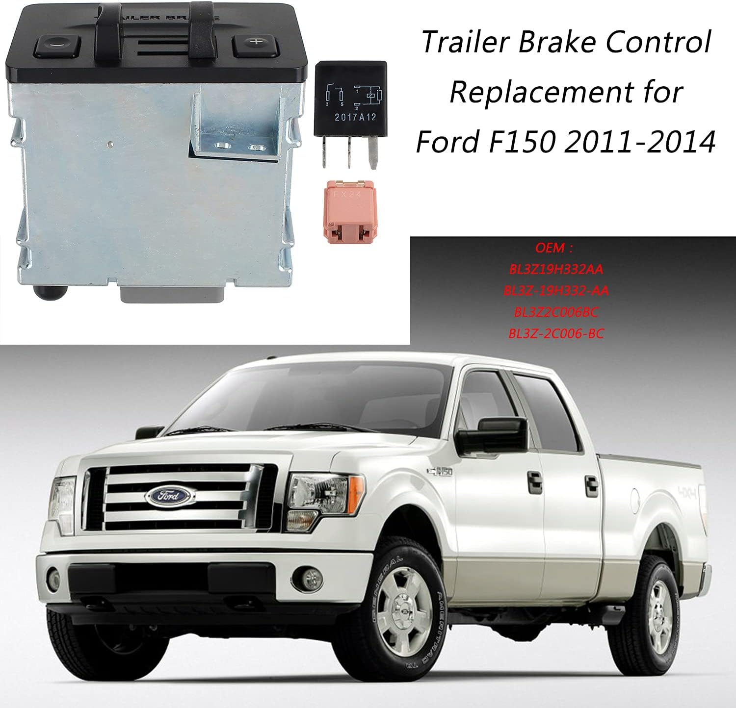 VEELECP BL3Z19H332AA Trailer Brake Controller Module Compatible with 2011 2012 2013 2014 Ford F150 Easy Replacement Brake Control Switch Kit