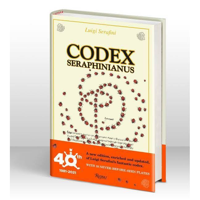 Codex Seraphinianus: 40th Anniversary Edition [Book]