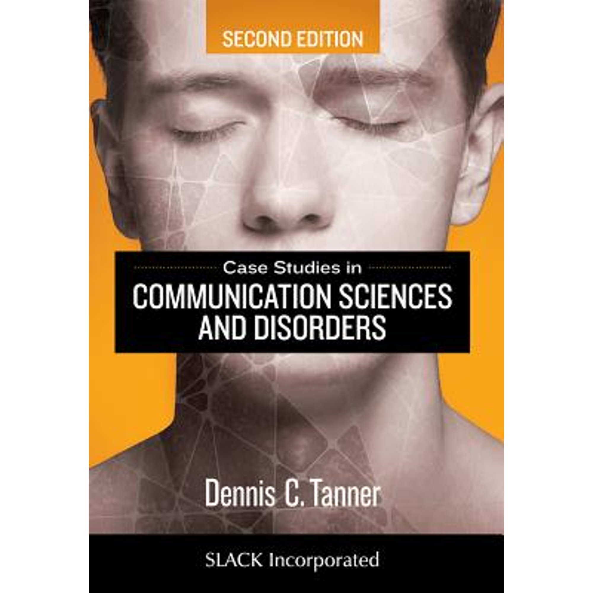 Pre-Owned Case Studies in Communication Sciences and Disorders (Paperback 9781630913021) by Dennis C Tanner