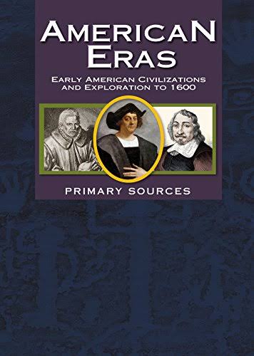 American Eras: Primary Sources [Book]