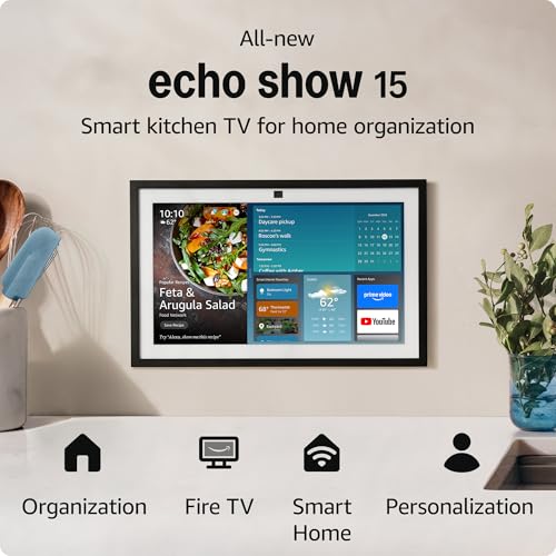 Amazon Echo Show 15 (newest model), Full HD 15.6 kitchen hub for home organization, with built-in Fire TV and Alexa