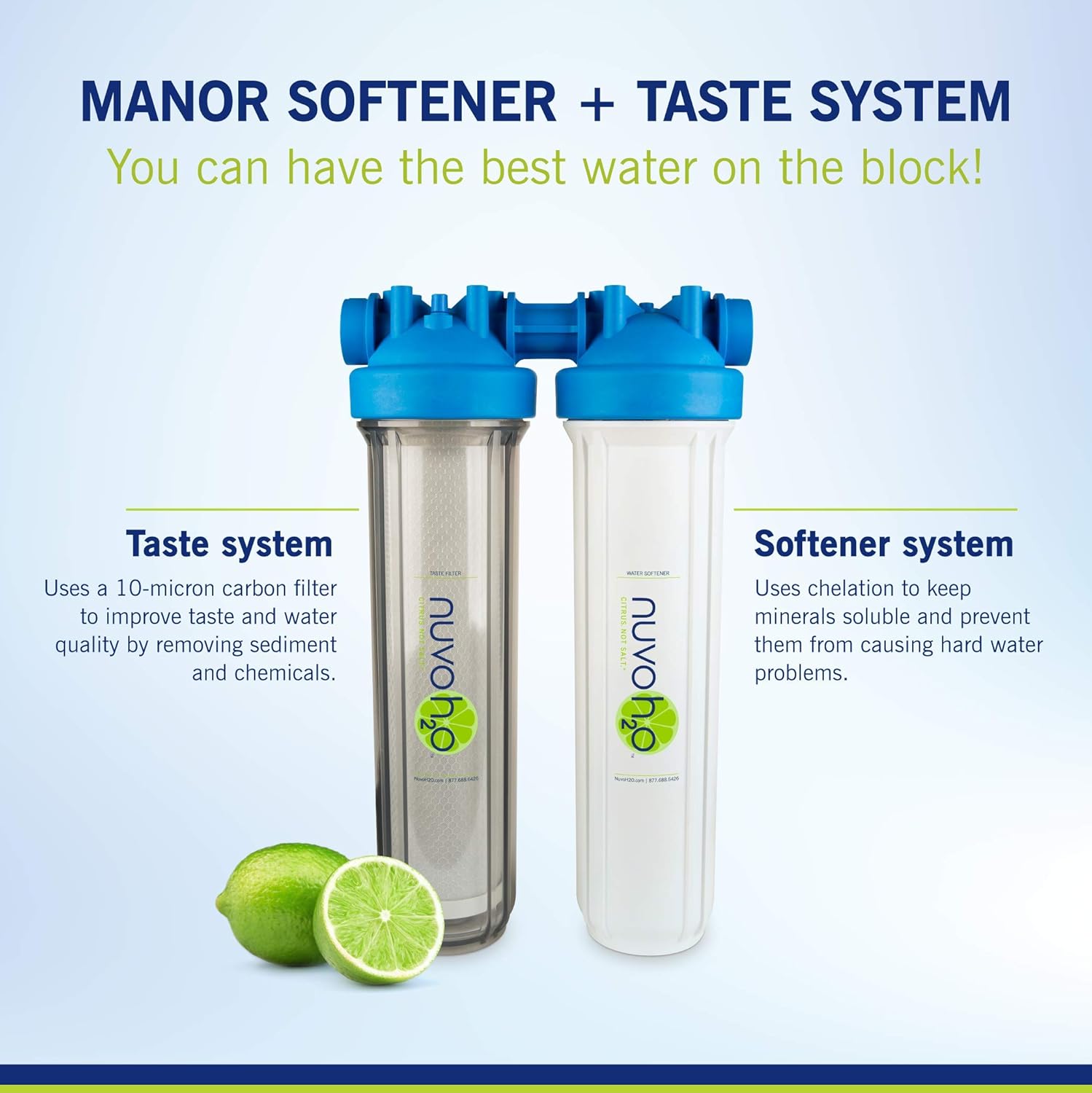 NuvoH2O Manor + Taste Complete Water Softener System, Includes 1 Manor Water Softener and 1 Taste Replacement Cartridge, Complete System