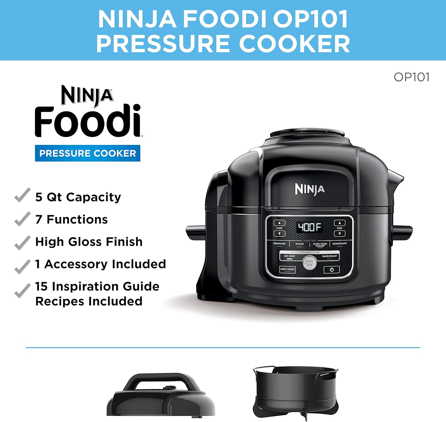 Ninja Foodi 7-in-1 Pressure, Slow Cooker, Air Fryer and More, with 5-Quart Capacity and 15 Recipe Book Inspiration Guide, and a High Gloss Finish