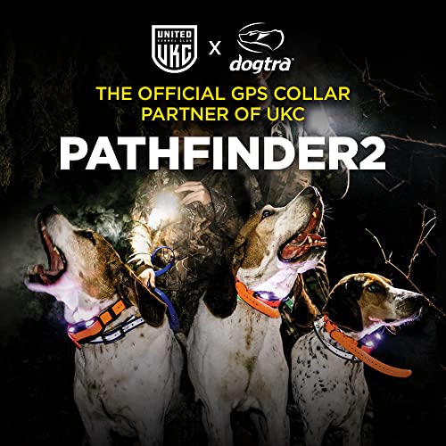Dogtra Pathfinder 2 GPS Dog Tracker e Collar 9 Mile Long Range LED Light No Monthly fees Free App Waterproof Smartwatch Control Satellite Real Time Tracking Multiple Dogs Smartphone Required