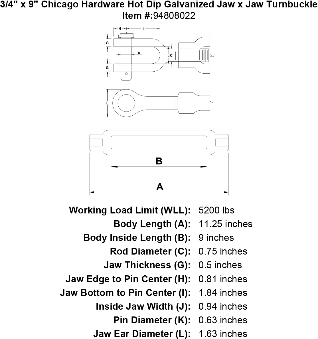 3/4 x 9 Chicago Hardware Hot Dip Galvanized Jaw x Jaw Turnbuckle