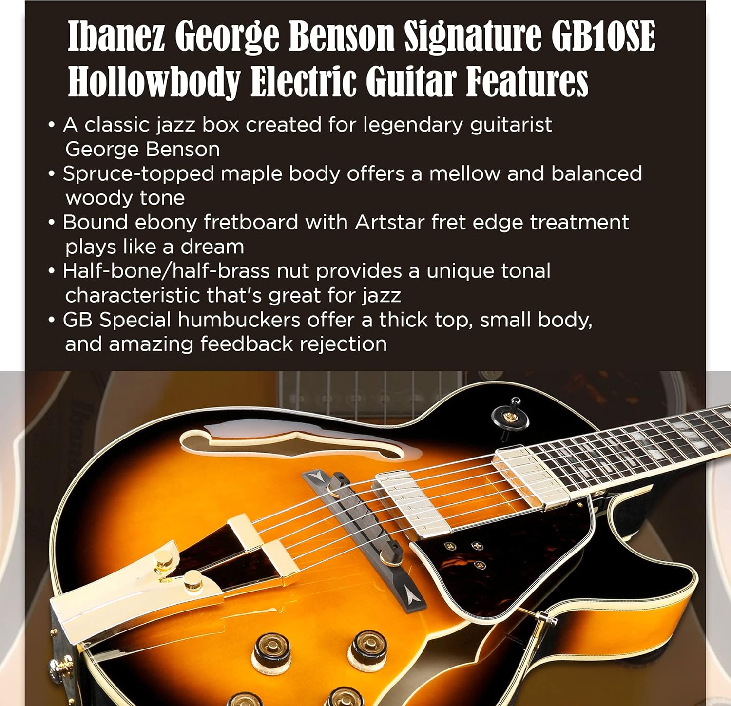 Ibanez George Benson Signature 6-String Electric Guitar (Brown Sunburst)