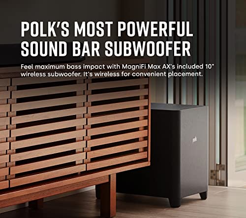 Polk MagniFi Max AX 5.1.2 Channel Sound Bar with 10" Wireless Subwoofer, Dolby Atmos and DTS:X Certified, Polk's Patented VoiceAdjust & SDA Technologies, Easy Setup, Black