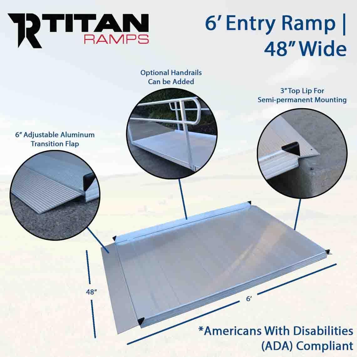 Titan 6 Foot Aluminum Wheelchair Entry Ramp Complies with ADA CA Building Code Ramp Only