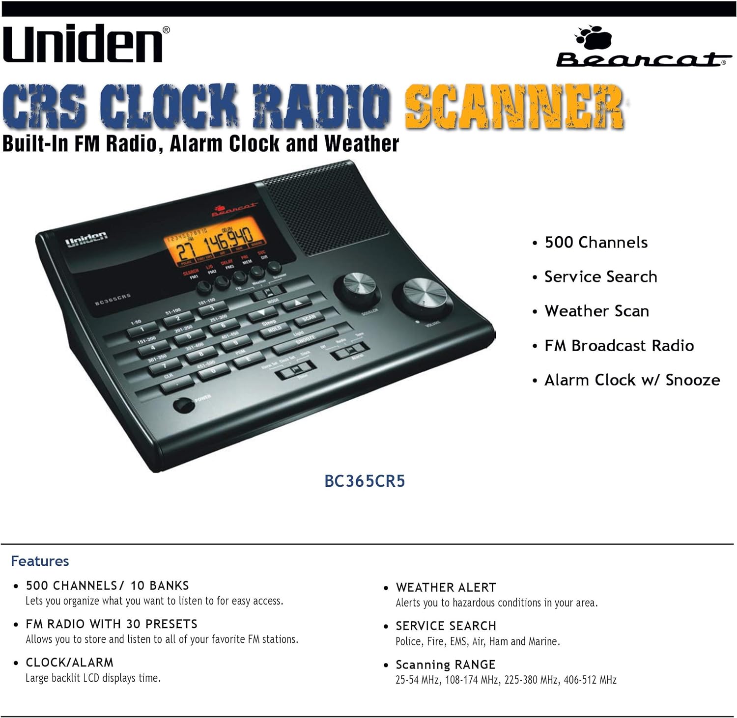 Uniden BC365CRS 500 Channel Scanner and Alarm Clock with Snooze, Sleep, and FM Radio with Weather Alert, Search Bands Commonly used for Police, Fire/EMS, Aircraft, Radio, and Marine Transmissions