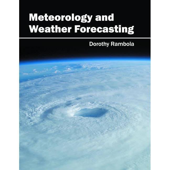 Meteorology and Weather Forecasting [Book]