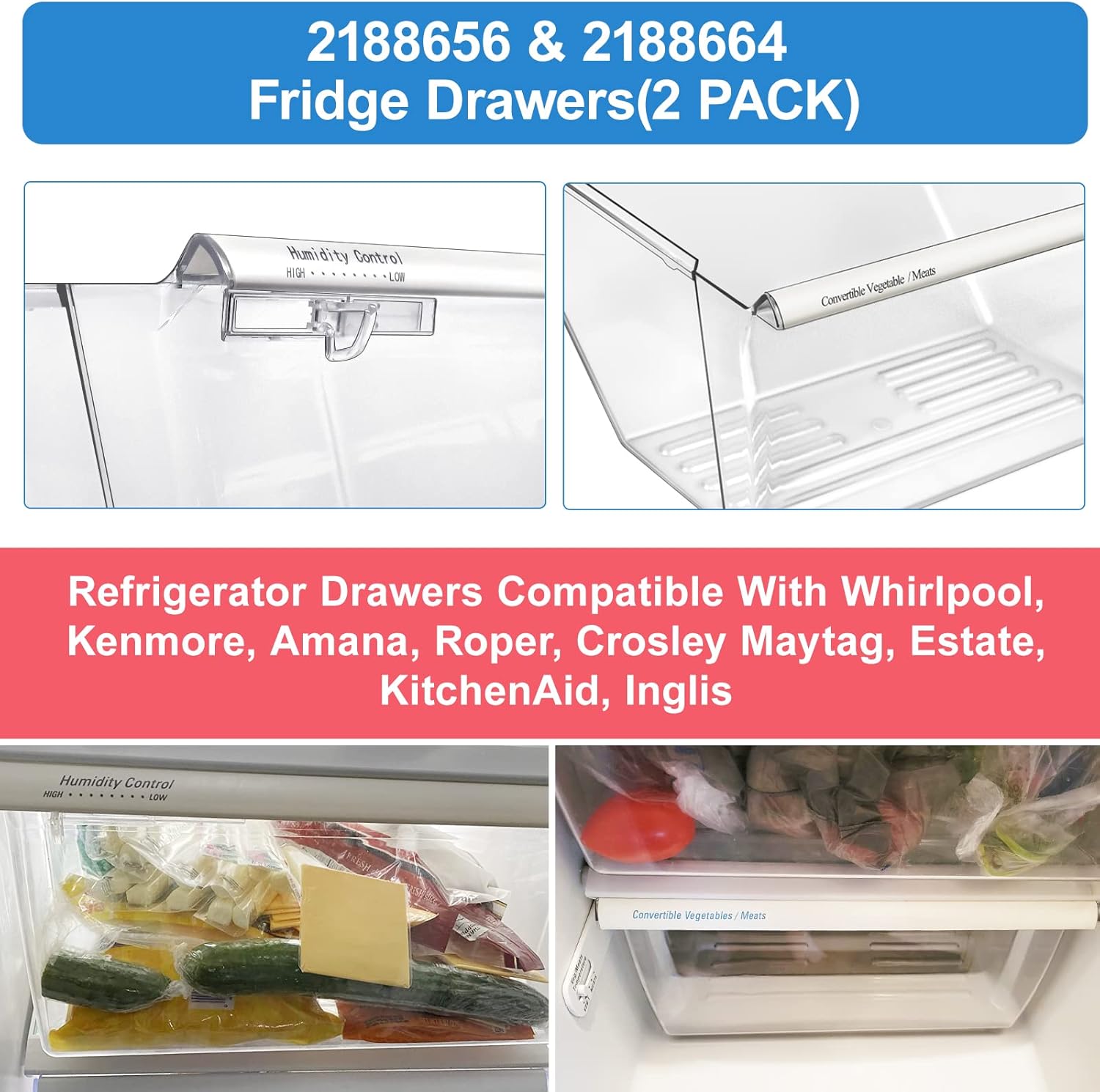 [2 Pack] Upgraded 2188656 Fridge Crisper Drawer UPPER Humidity Control Drawer & 2188664 Crisper Bin LOWER Refrigerator Drawer Replacement For Kenmore Whirlpool Fridge Drawer Parts WRS325FDAM04 Drawer