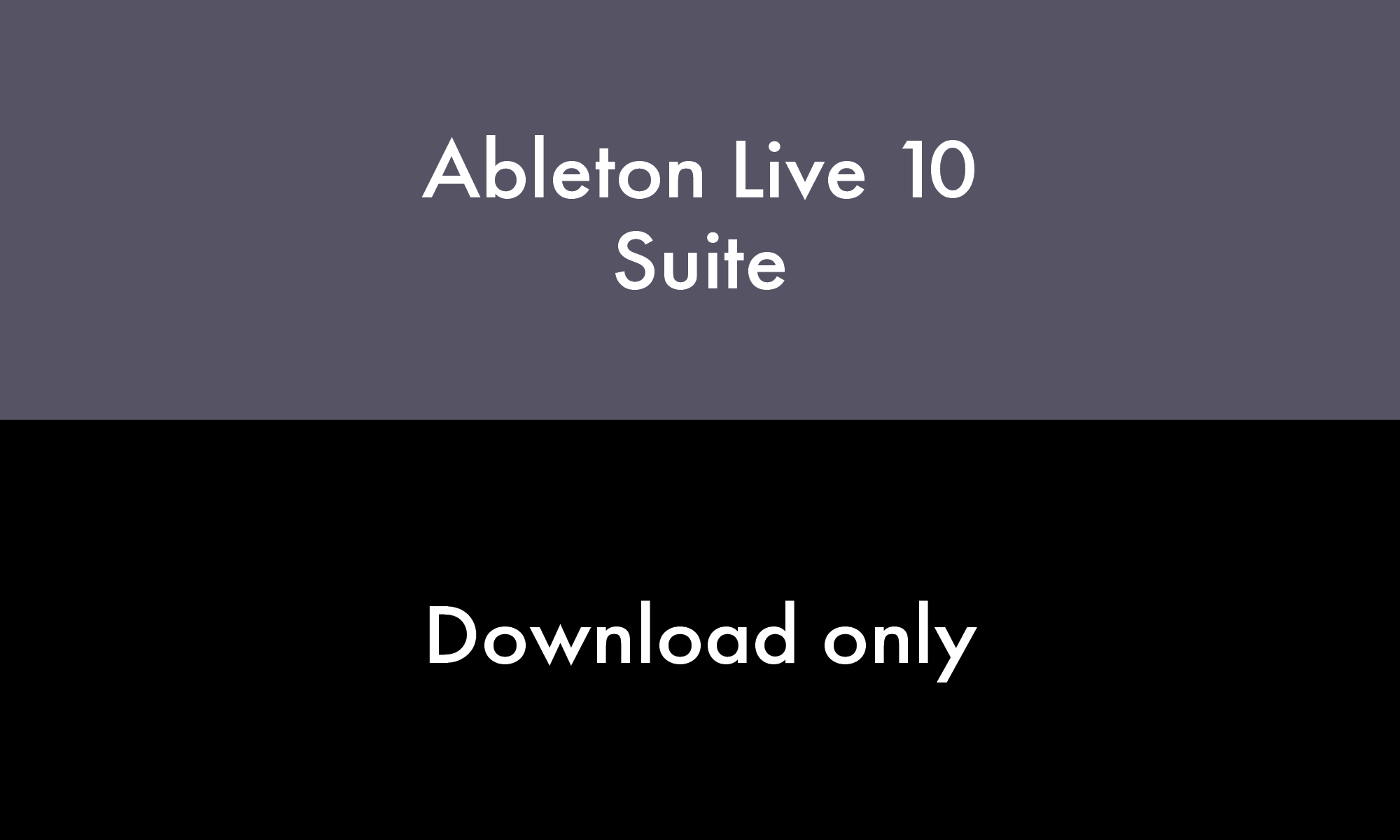 Ableton Live Suite 10 Upgrade from Live Lite Download
