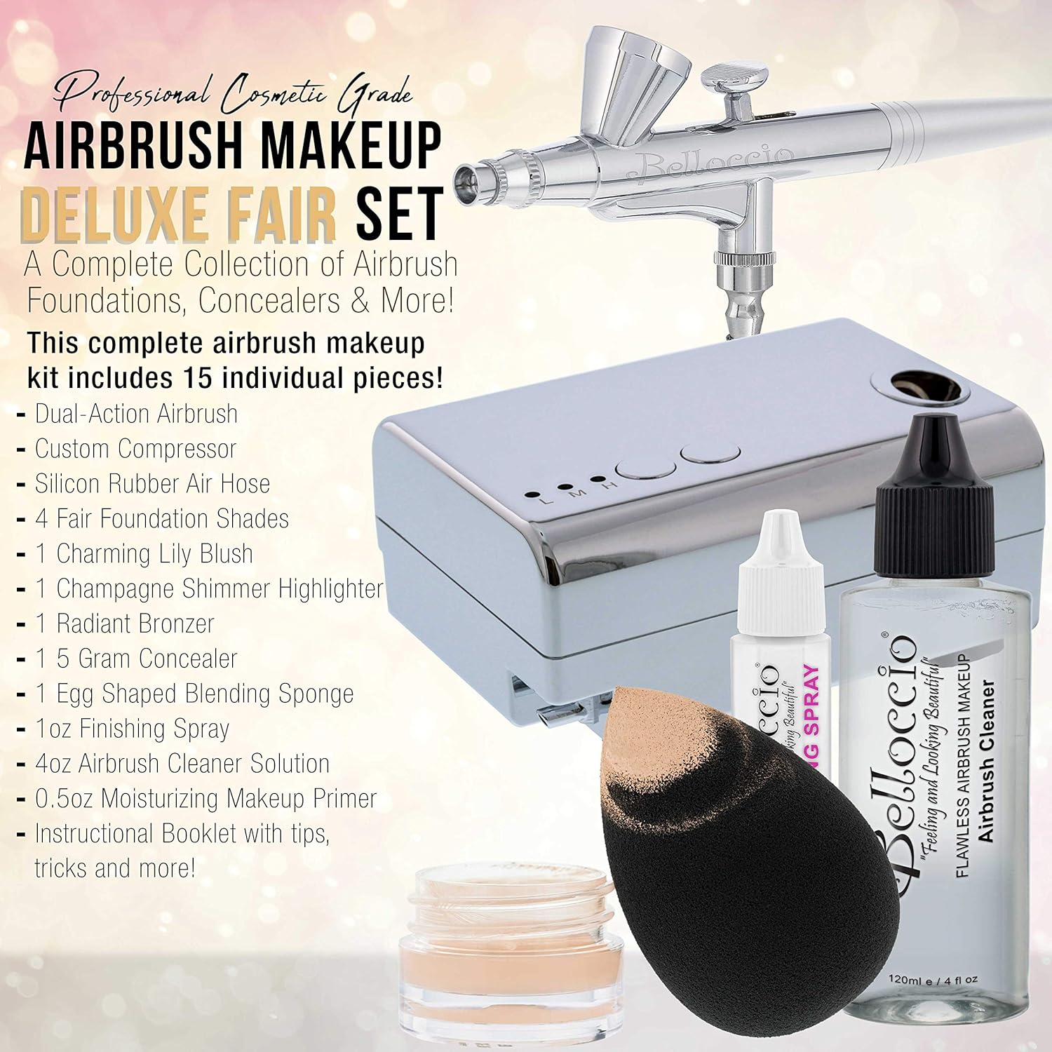 Belloccio Professional Beauty Deluxe Airbrush Cosmetic Makeup System with 4 Fair Shades of Foundation in 1/2 oz Bottles - Kit includes Blush, Bronzer and Highlighters