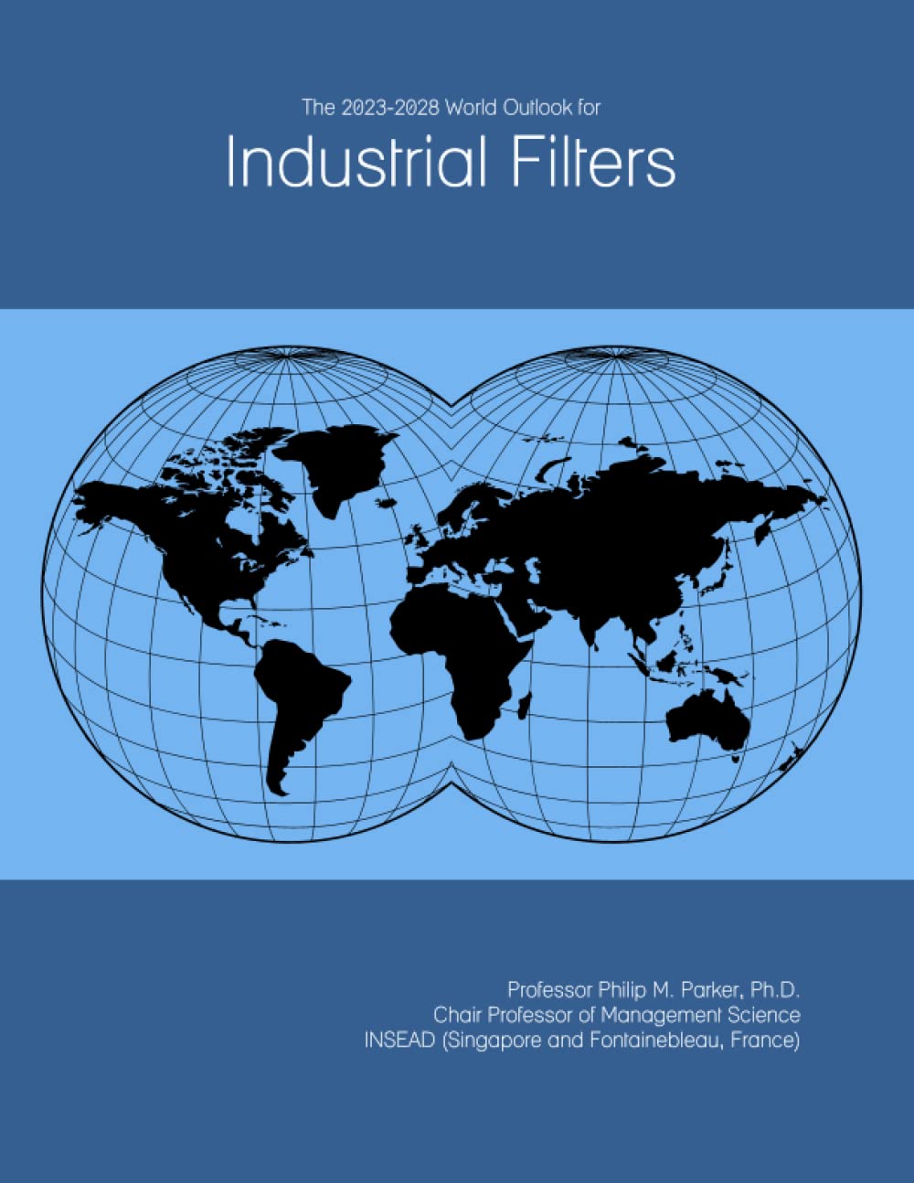 The 2023-2028 World Outlook for Industrial Filters