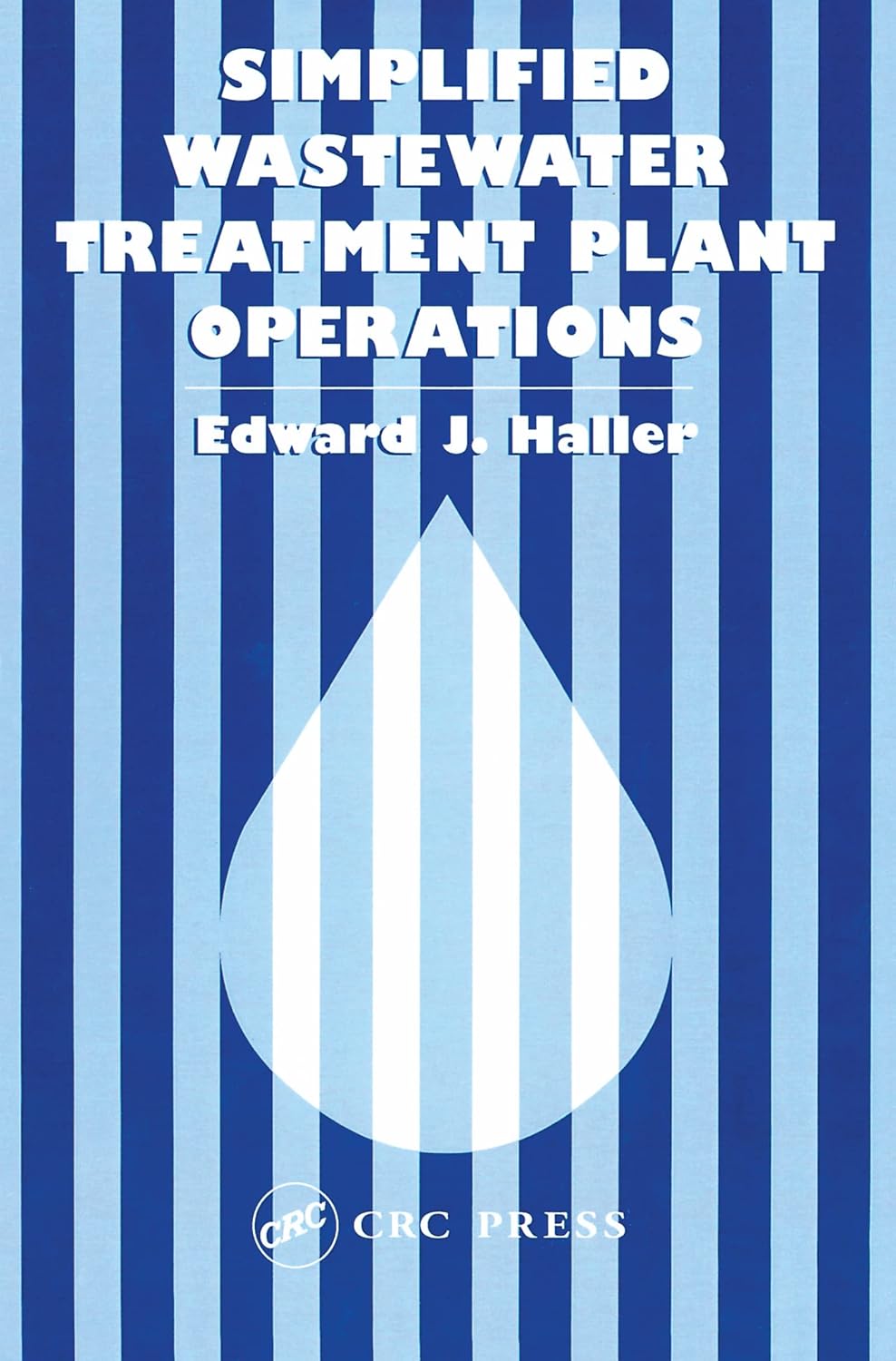 Simplified Wastewater Treatment Plant Operations