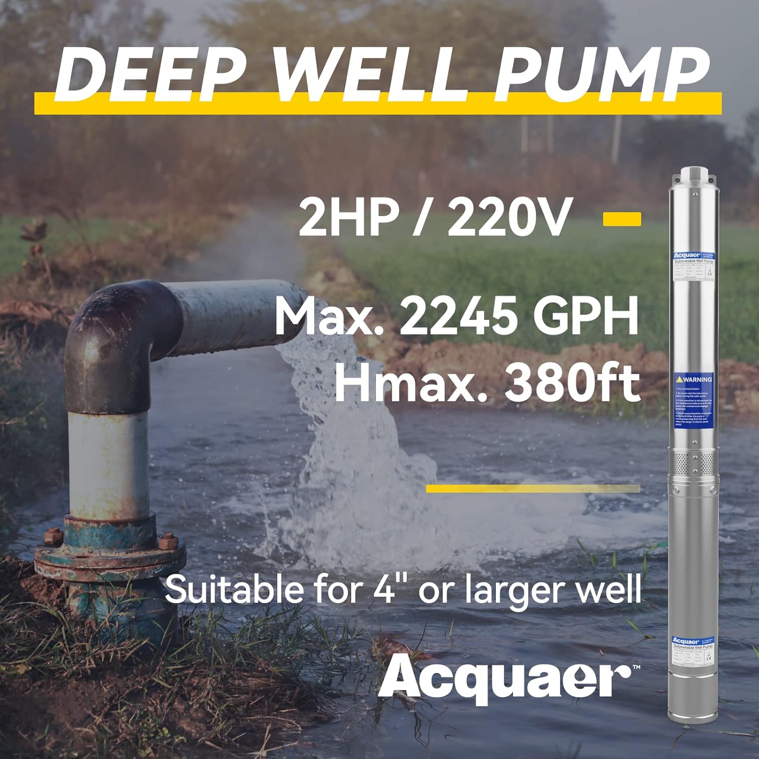 Acquaer 2 HP 220V Deep Well Submersible Pump, 37 GPM, 380' Head, Stainless Steel, 4'' Deep Well Water Pump for Irrigation, Home, Industrial, 10ft Copper Power Cord
