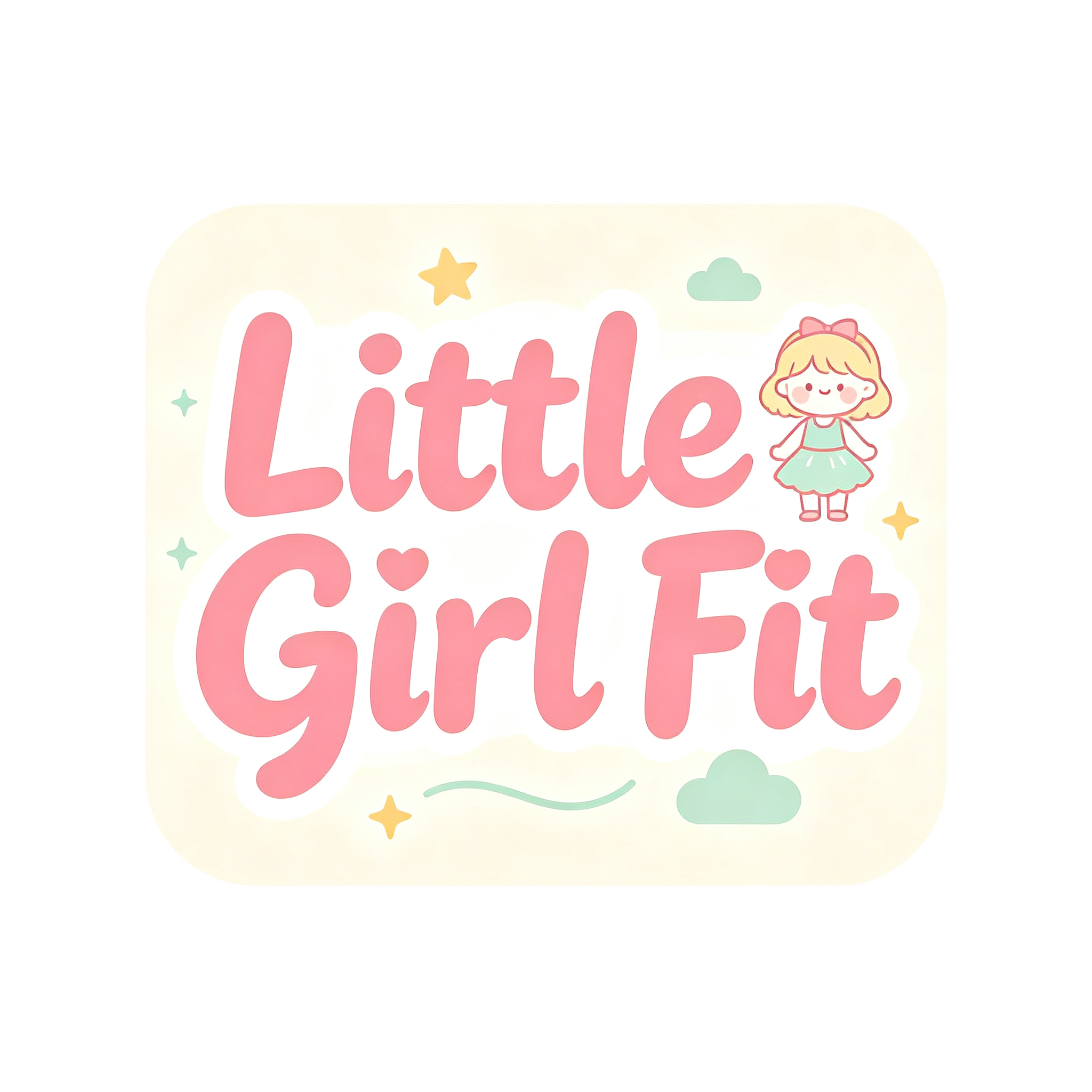 Little Girl Fit
