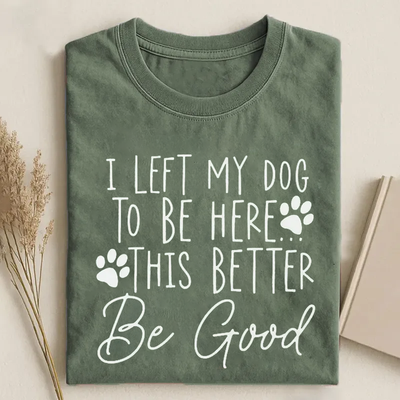 Funny Dog Lover T-shirt