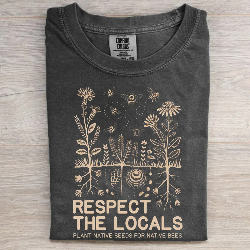 Respect The Locals Shirt