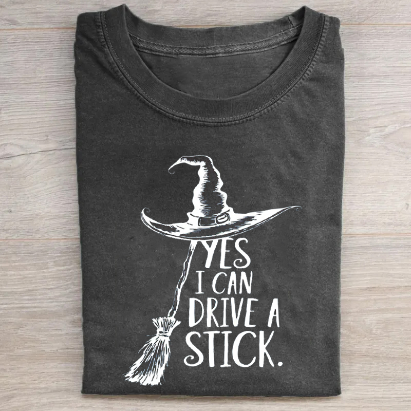 Yes I Can Drive A Stick Halloween Tshirt
