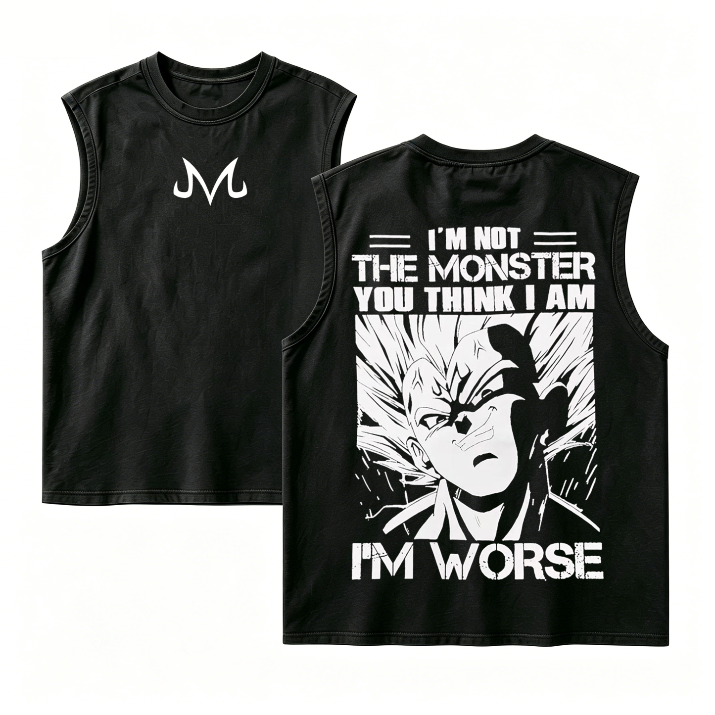I'm Not The Monster You Think I Am I'm Worse,Vegeta Dragon Ball Z Anime Oversize Unisex Shirts/Crewneck/Hoodie