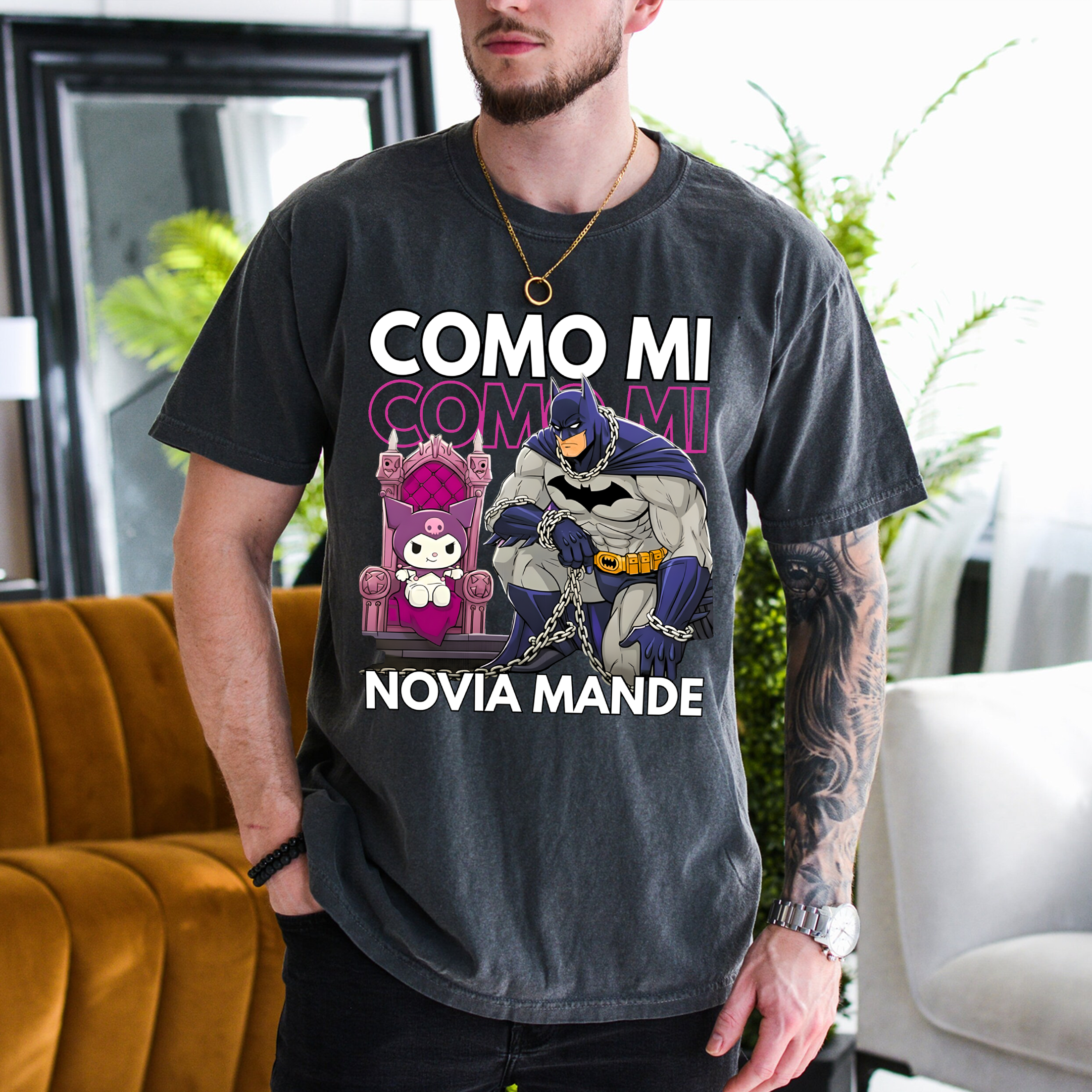 COMO MI NOVIA MANDE Unisex T-shirt/Crewneck/Hoodie