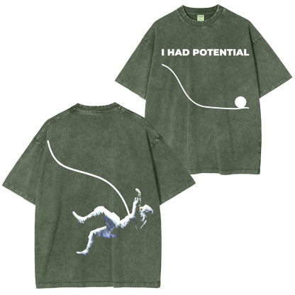 Dr Graces I Had Potential, Project Hail Mary Oversized T-shirt/Crewneck/Hoodie