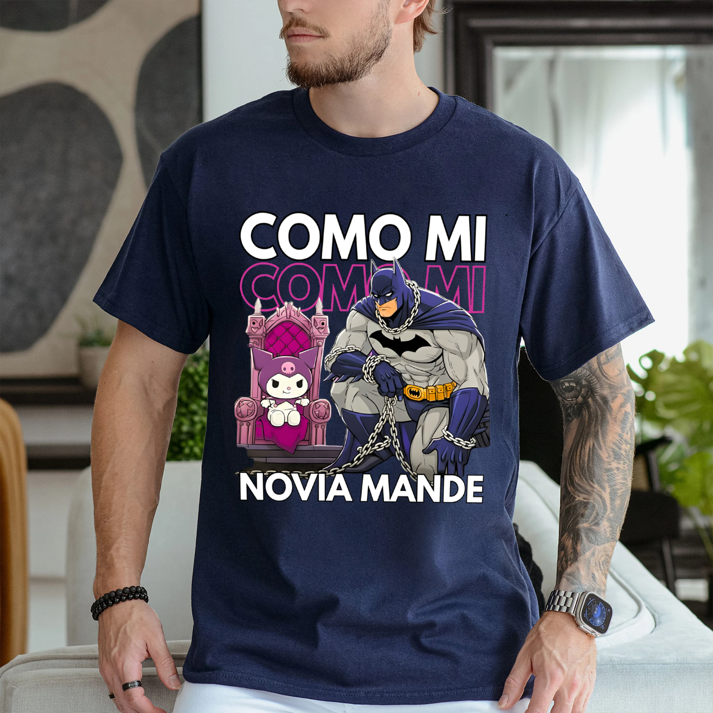 COMO MI NOVIA MANDE Unisex T-shirt/Crewneck/Hoodie
