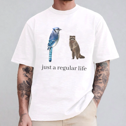 Just A Regular Life  Oversize Unisex Shirts/Crewneck/Hoodie