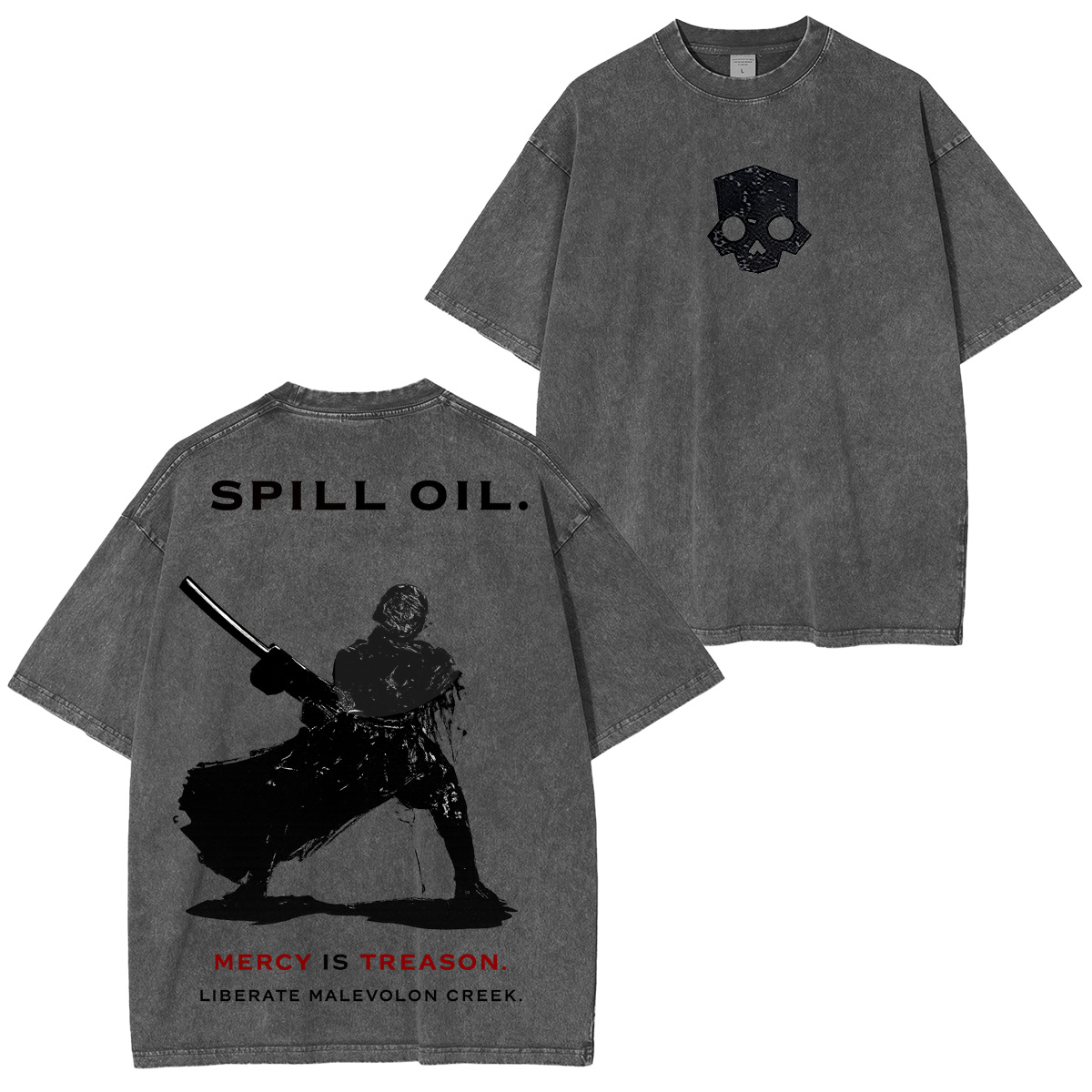SPILL OIL. MERCY IS TREASON Helldivers 2 Washed T-Shirt