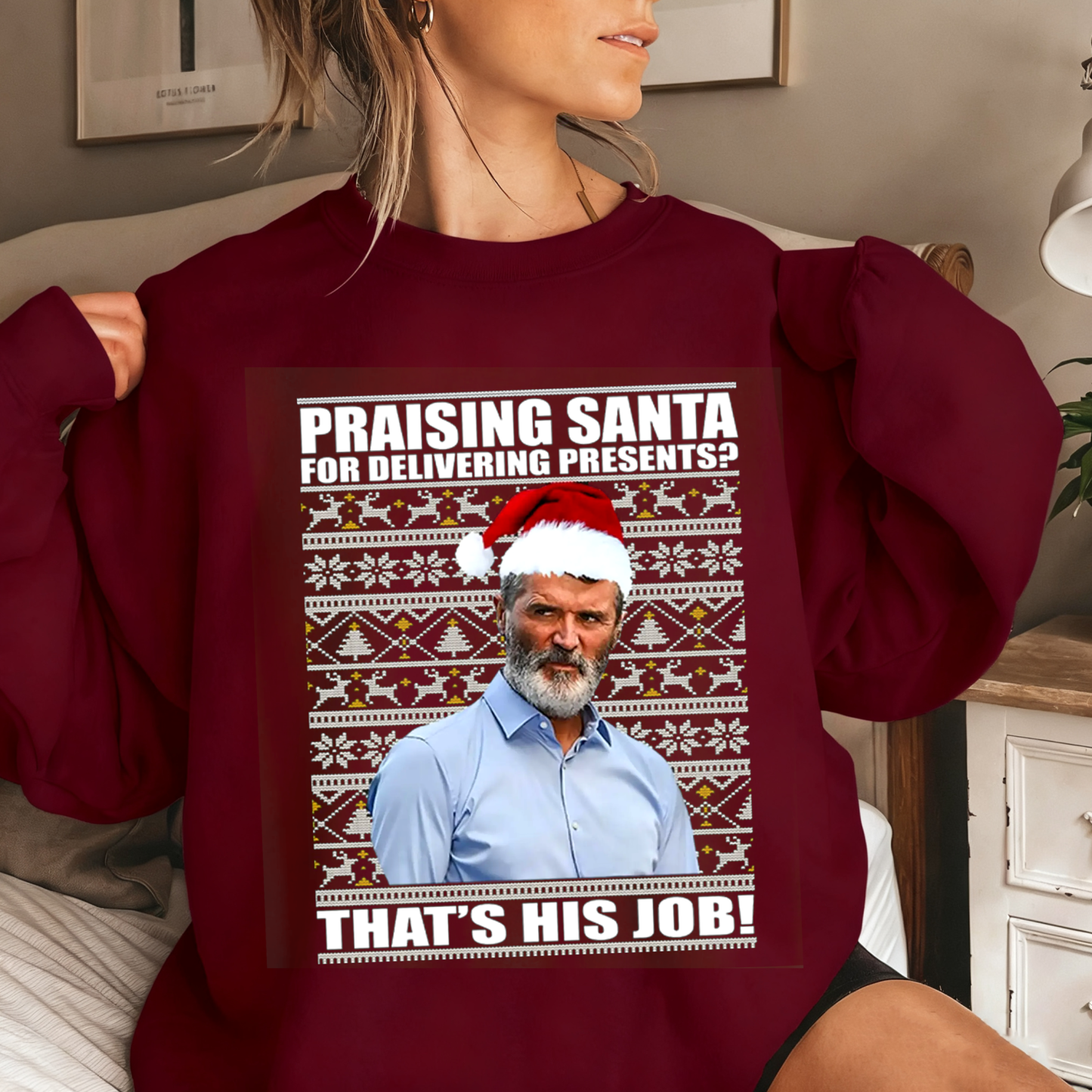 Roy Keane Praising Santa Jumper, Roy Keane Christmas Unisex T-shirt/Crewneck/Hoodie