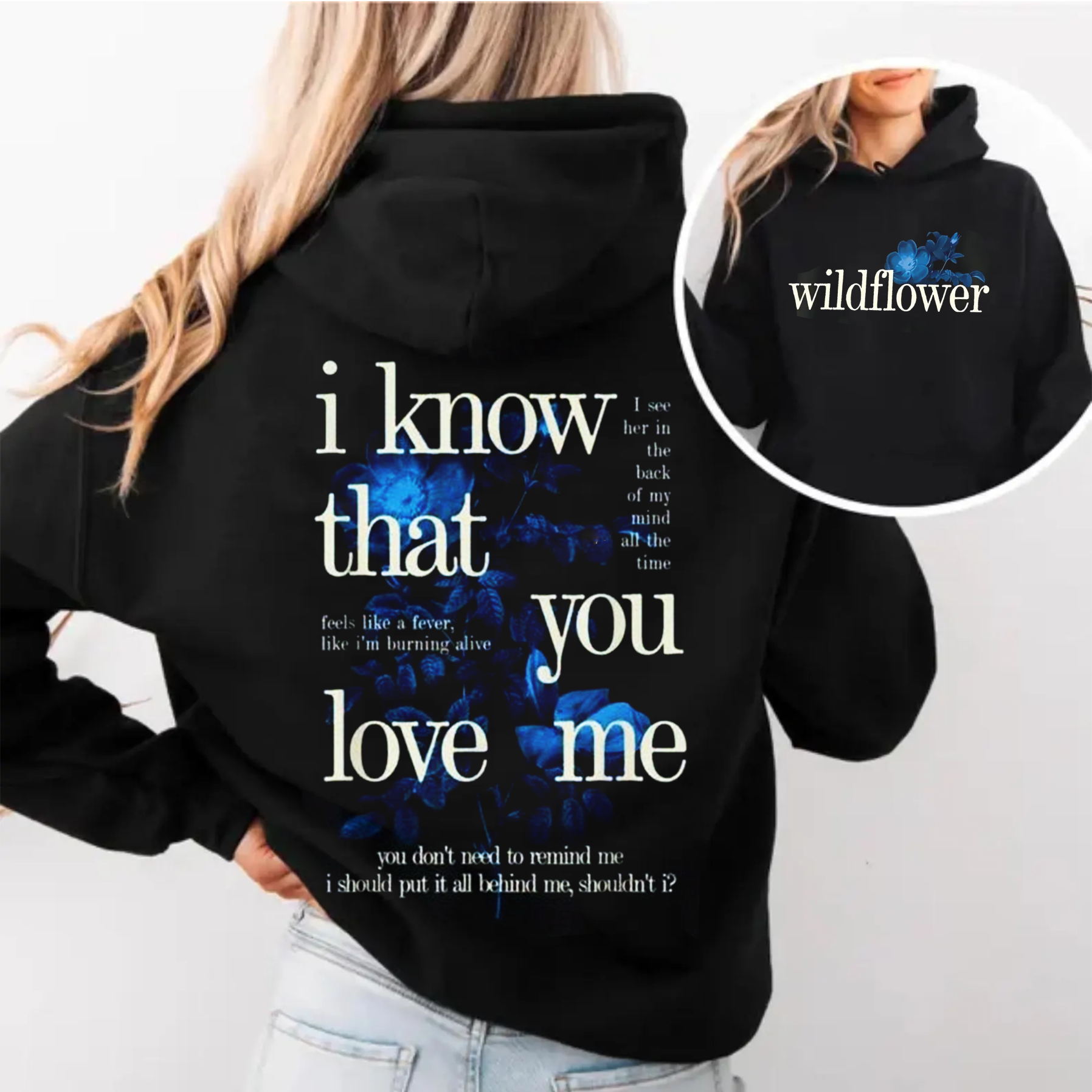 Billie Wildflower Inspired I Know That You Love Me Unisex T-shirt/Crewneck/Hoodie