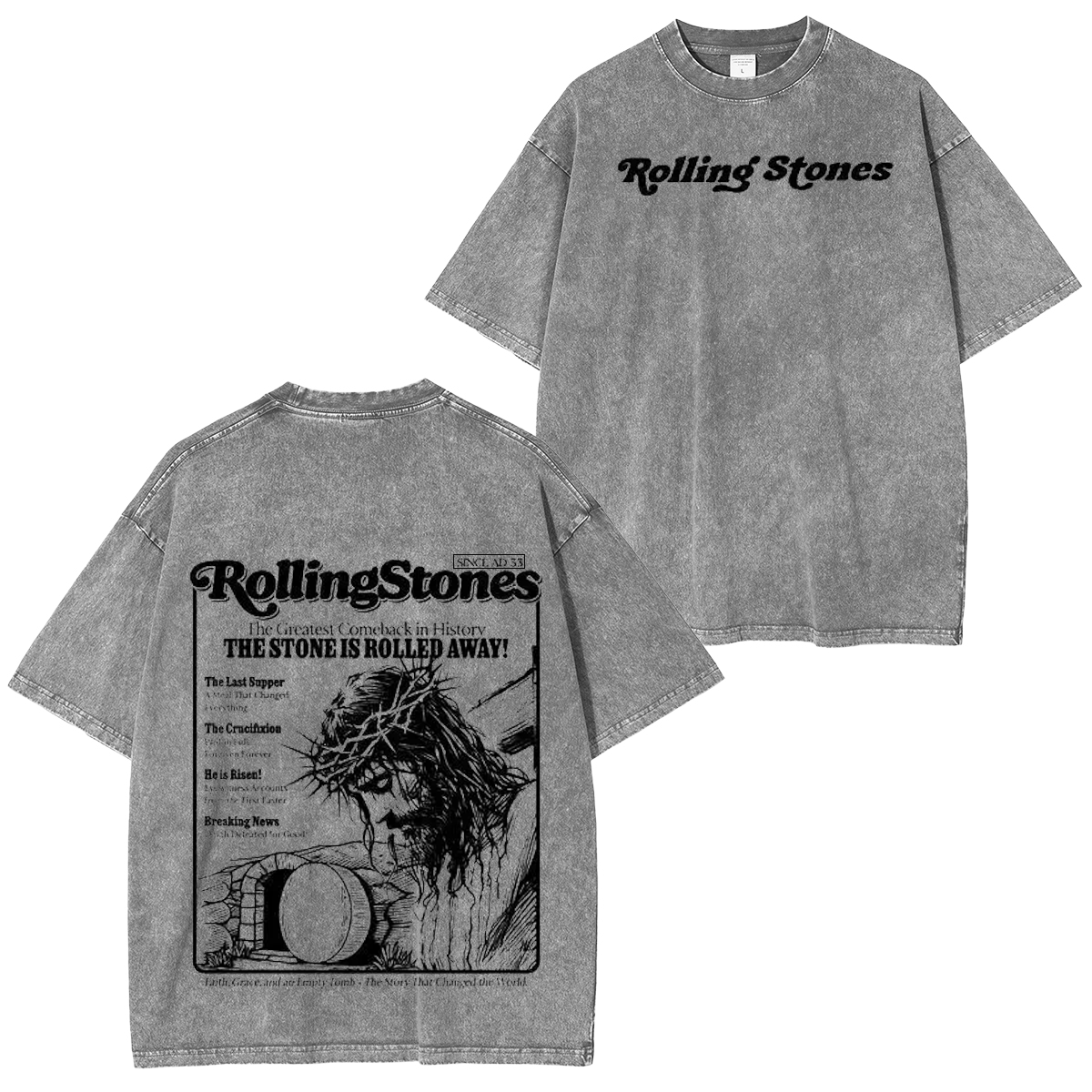 The Stone Was Rolled Away Resurrection Christian Washed T-shirt/Crewneck/Hoodie