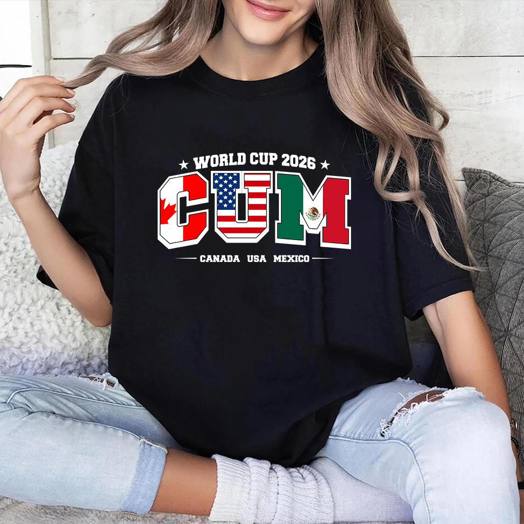 C.U.M. World Cup 2026 Unisex T-shirt/Crewneck/Hoodie