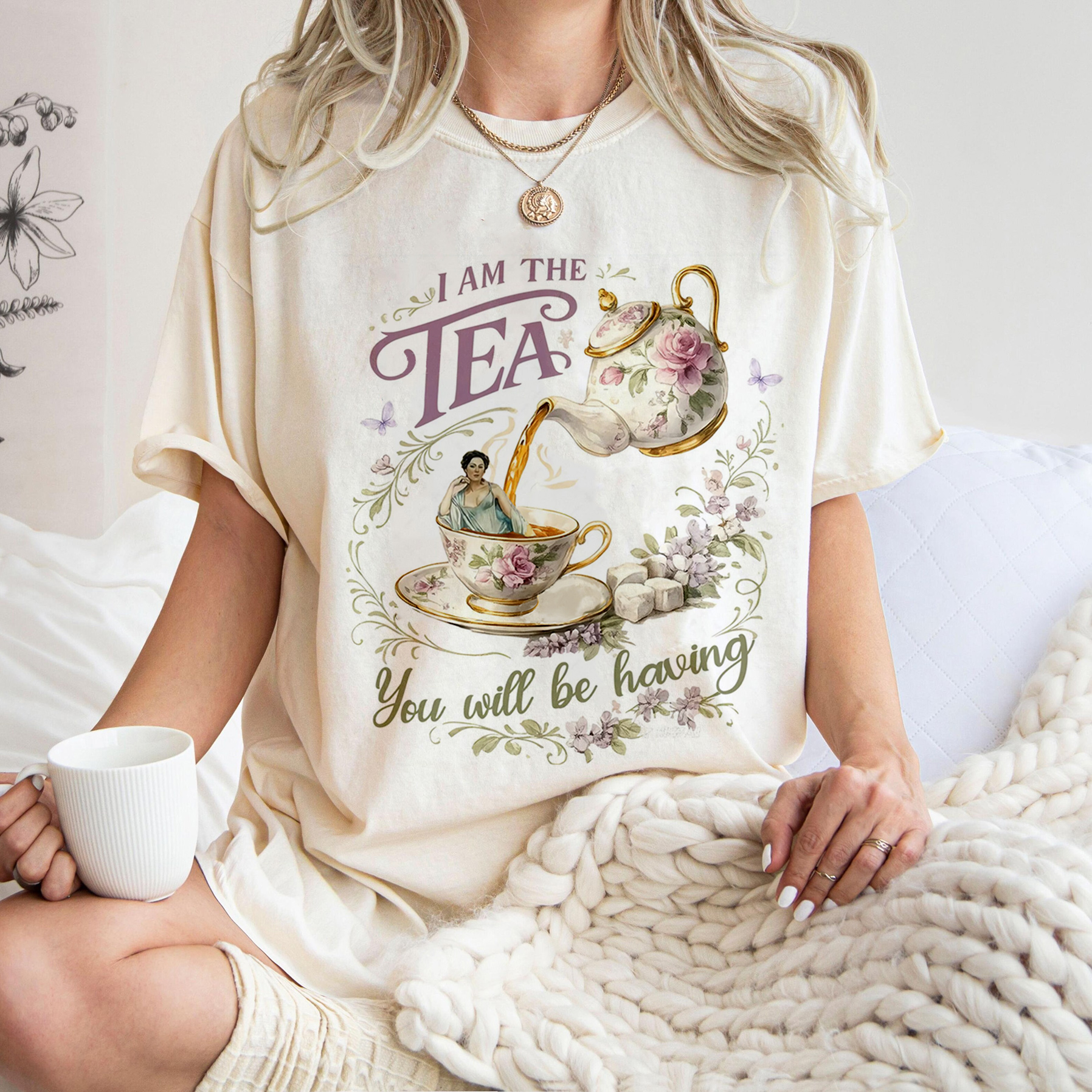 “I AM THE TEA” Oversized T-shirt/Crewneck/Hoodie