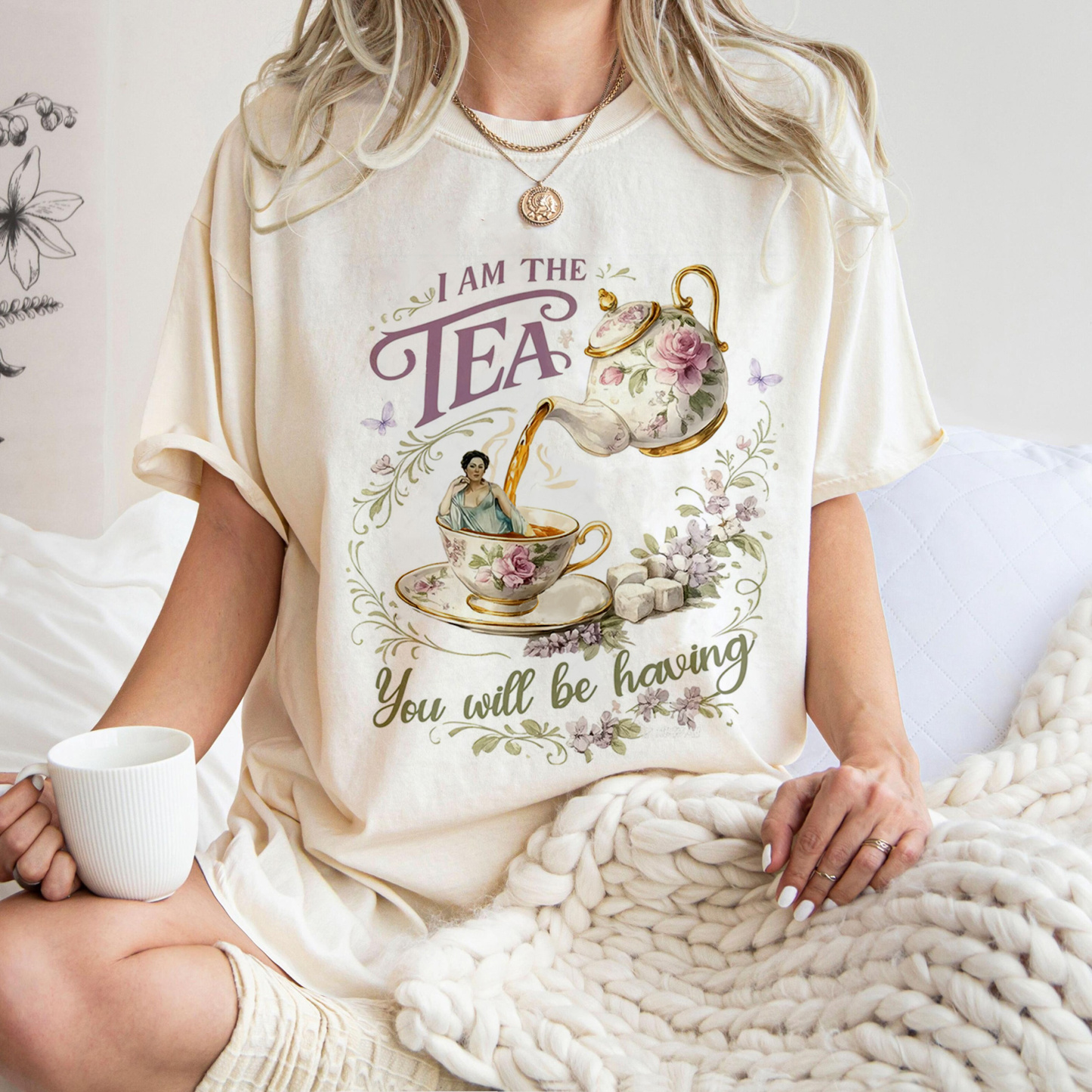 “I AM THE TEA” Oversized T-shirt/Crewneck/Hoodie