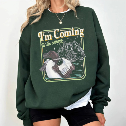 I'm Coming To the cottage Unisex T-shirt/Crewneck/Hoodie