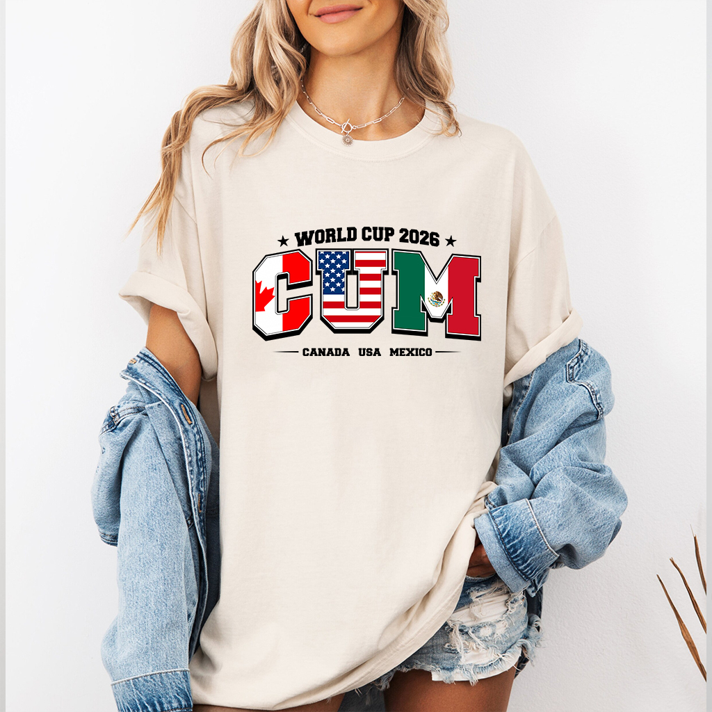 C.U.M. World Cup 2026 Unisex T-shirt/Crewneck/Hoodie