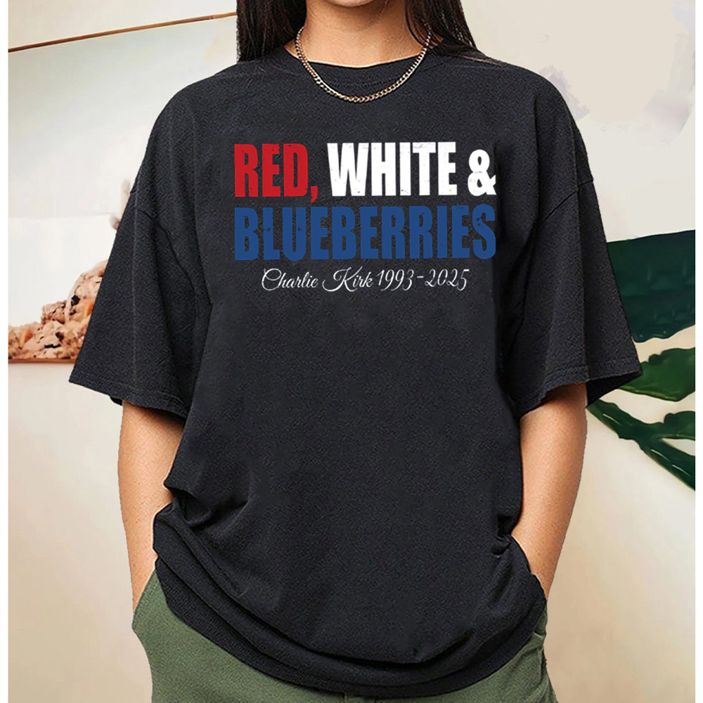 Red White and Blueberries Charlie Kirk Unisex T-shirt/Crewneck/Hoodie
