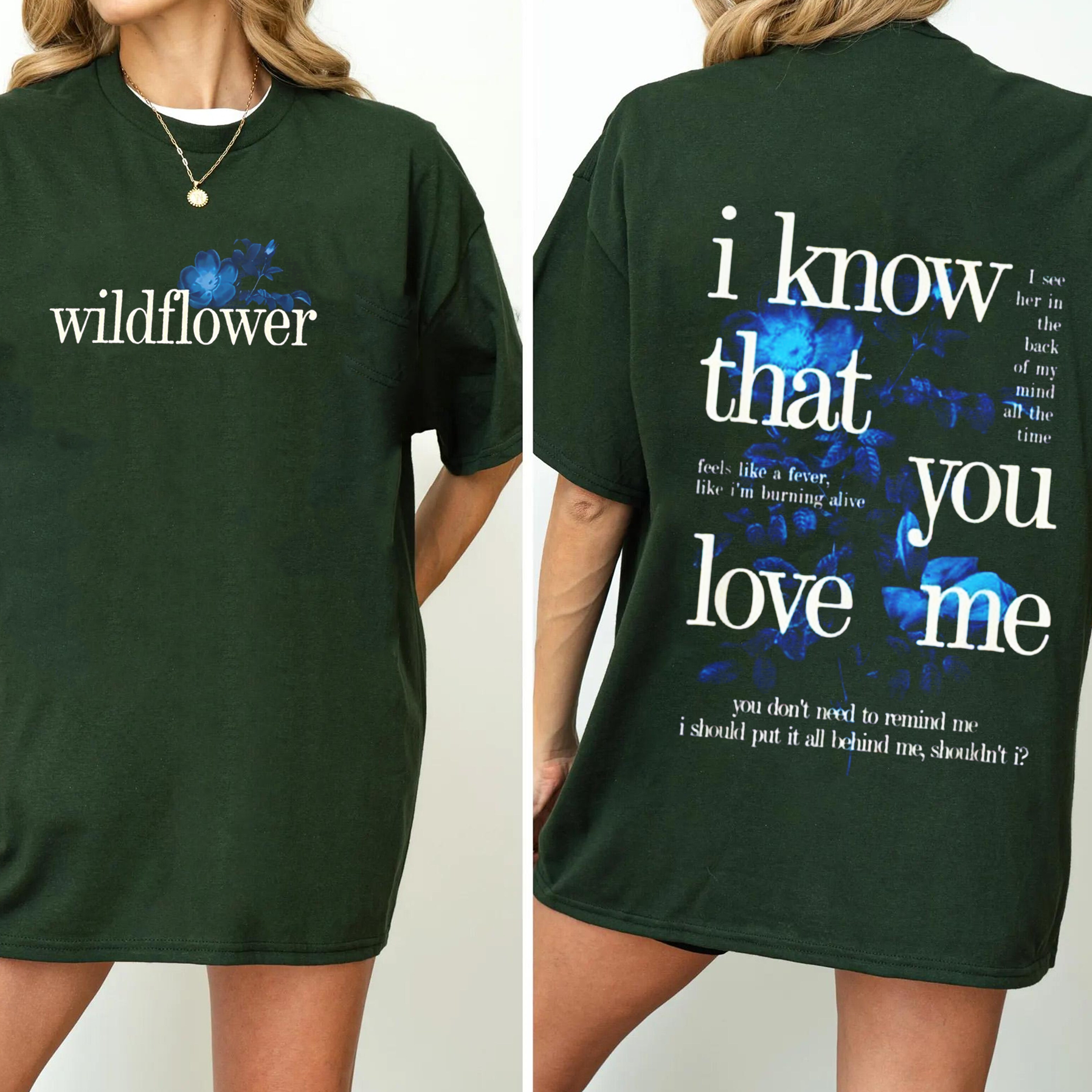 Billie Wildflower Inspired I Know That You Love Me Unisex T-shirt/Crewneck/Hoodie
