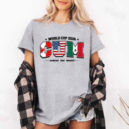 C.U.M. World Cup 2026 Unisex T-shirt/Crewneck/Hoodie