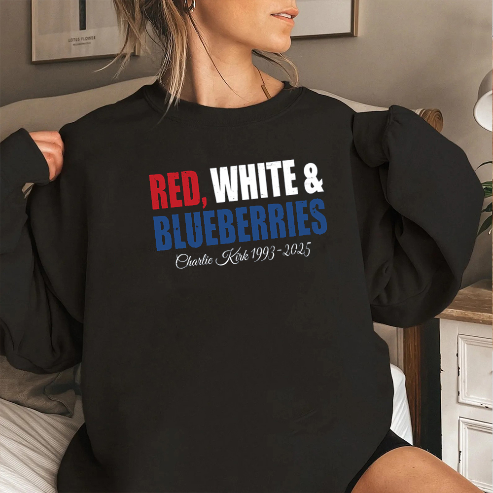 Red White and Blueberries Charlie Kirk Unisex T-shirt/Crewneck/Hoodie