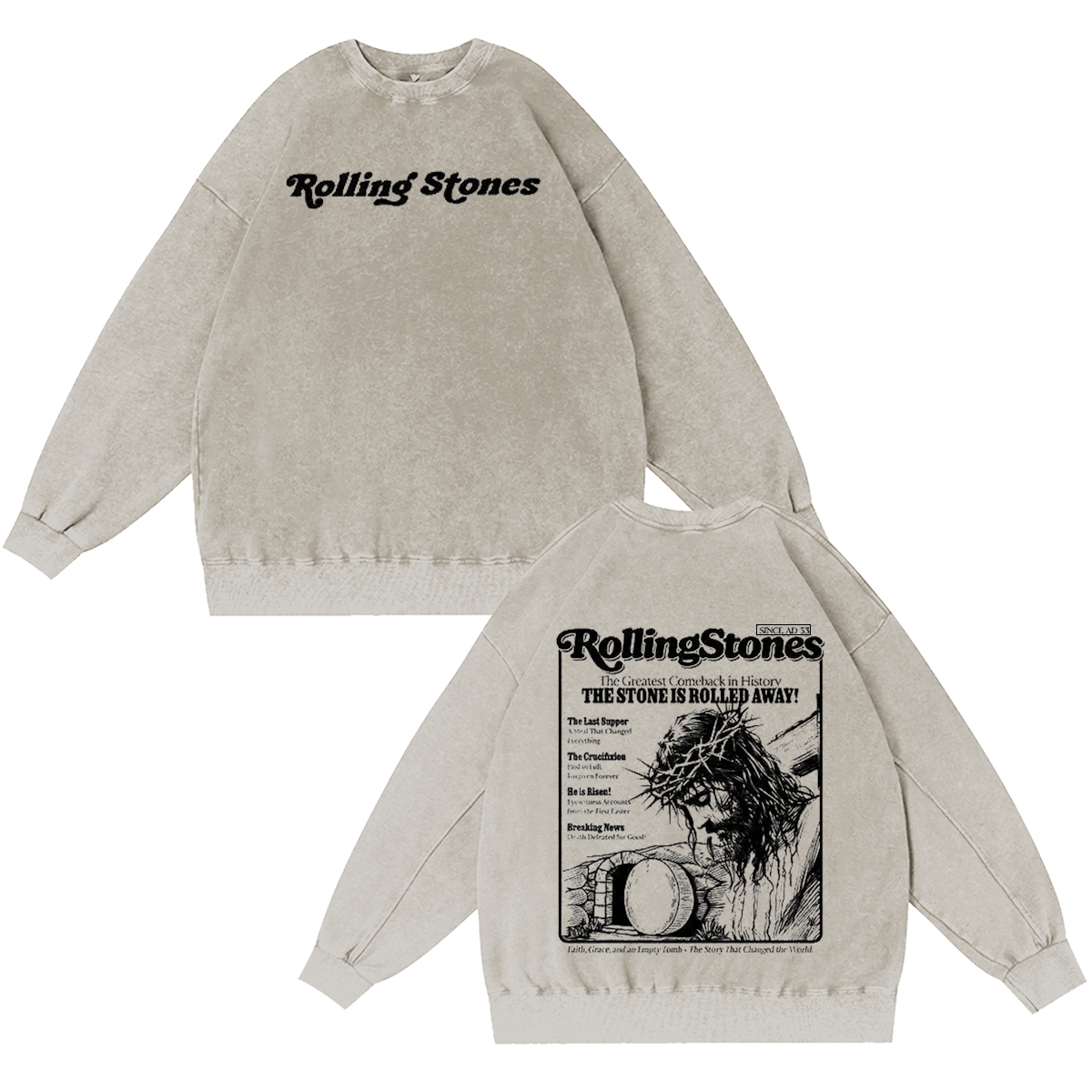 The Stone Was Rolled Away Resurrection Christian Washed T-shirt/Crewneck/Hoodie