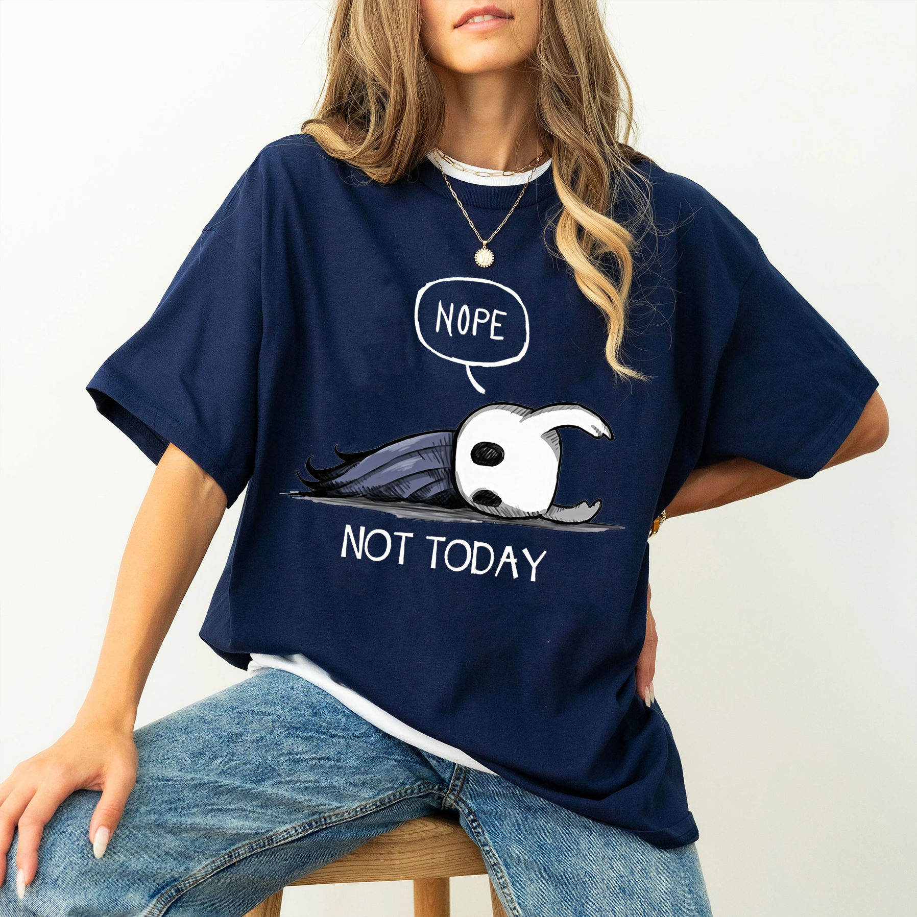 Hollow Knight Nope Not Today  Oversized T-shirt/Crewneck/Hoodie