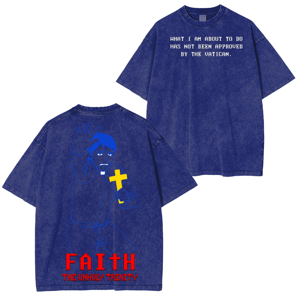 FAITH The Unholy Trinity Oversized T-shirt/Crewneck/Hoodie