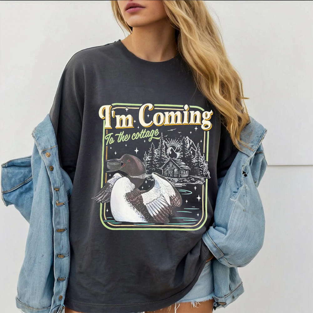 I'm Coming To the cottage Unisex T-shirt/Crewneck/Hoodie