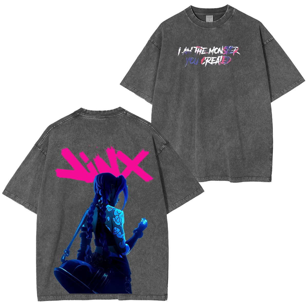 Jinx  I am the monster you created! Unisex Washed T-Shirt
