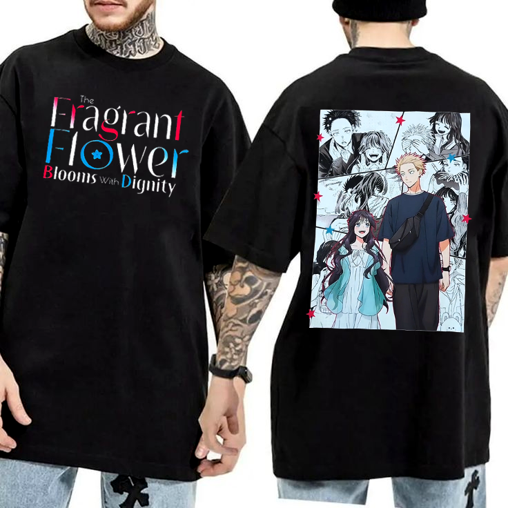 The Fragrant Flower Blooms with Dignity Anime Unisex T-shirt/Crewneck/Hoodie