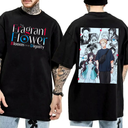 The Fragrant Flower Blooms with Dignity Anime Unisex T-shirt/Crewneck/Hoodie