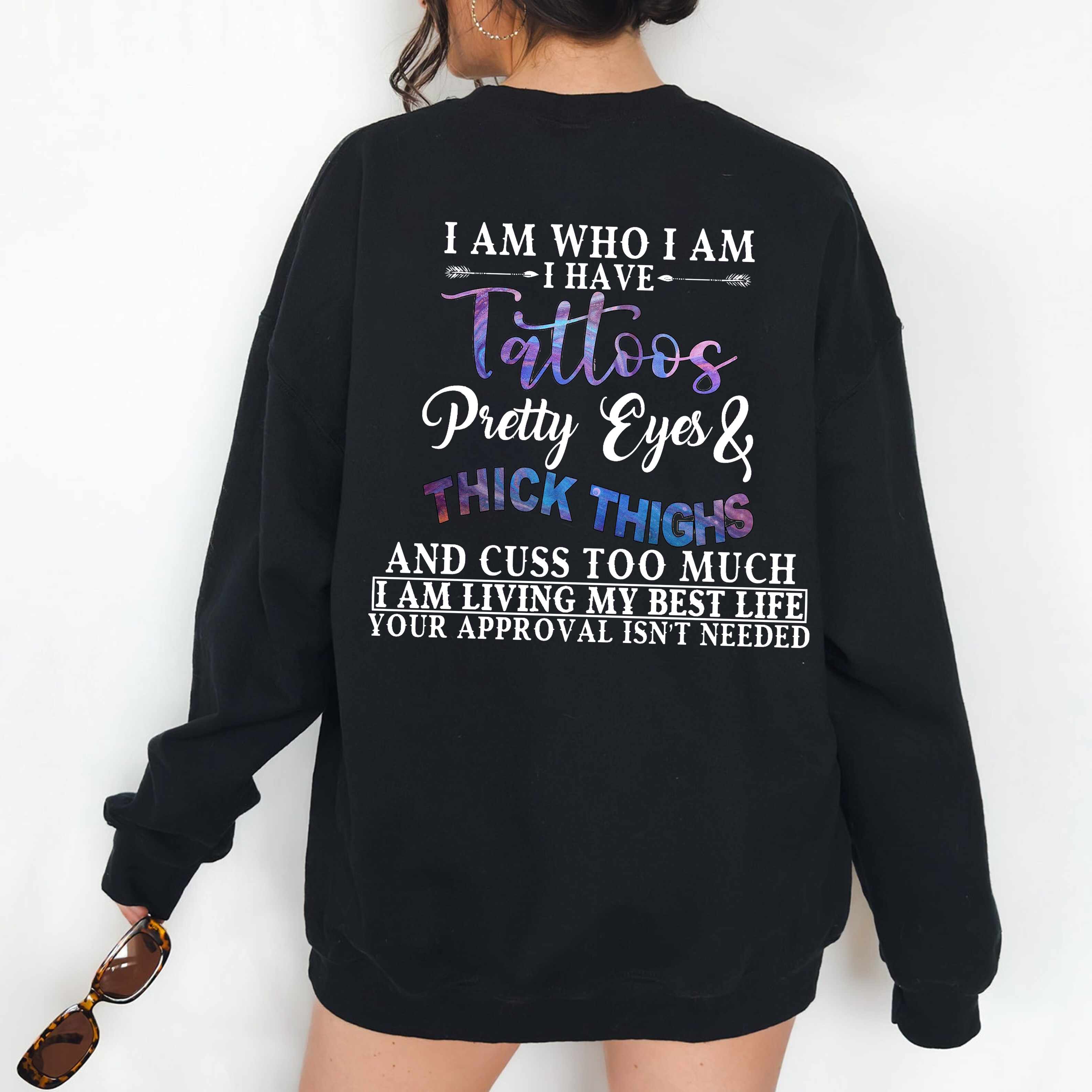 Tattoos Pretty Eyes and Thick Thighs Unisex T-Shirt/Crewneck/Hoodie